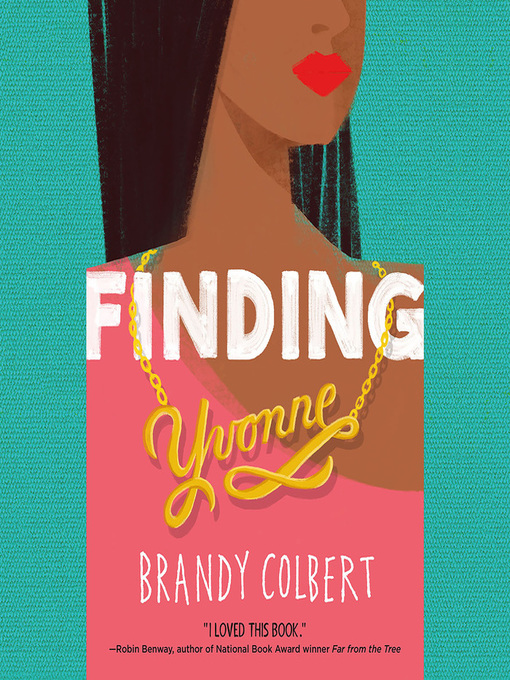 Title details for Finding Yvonne by Brandy Colbert - Available